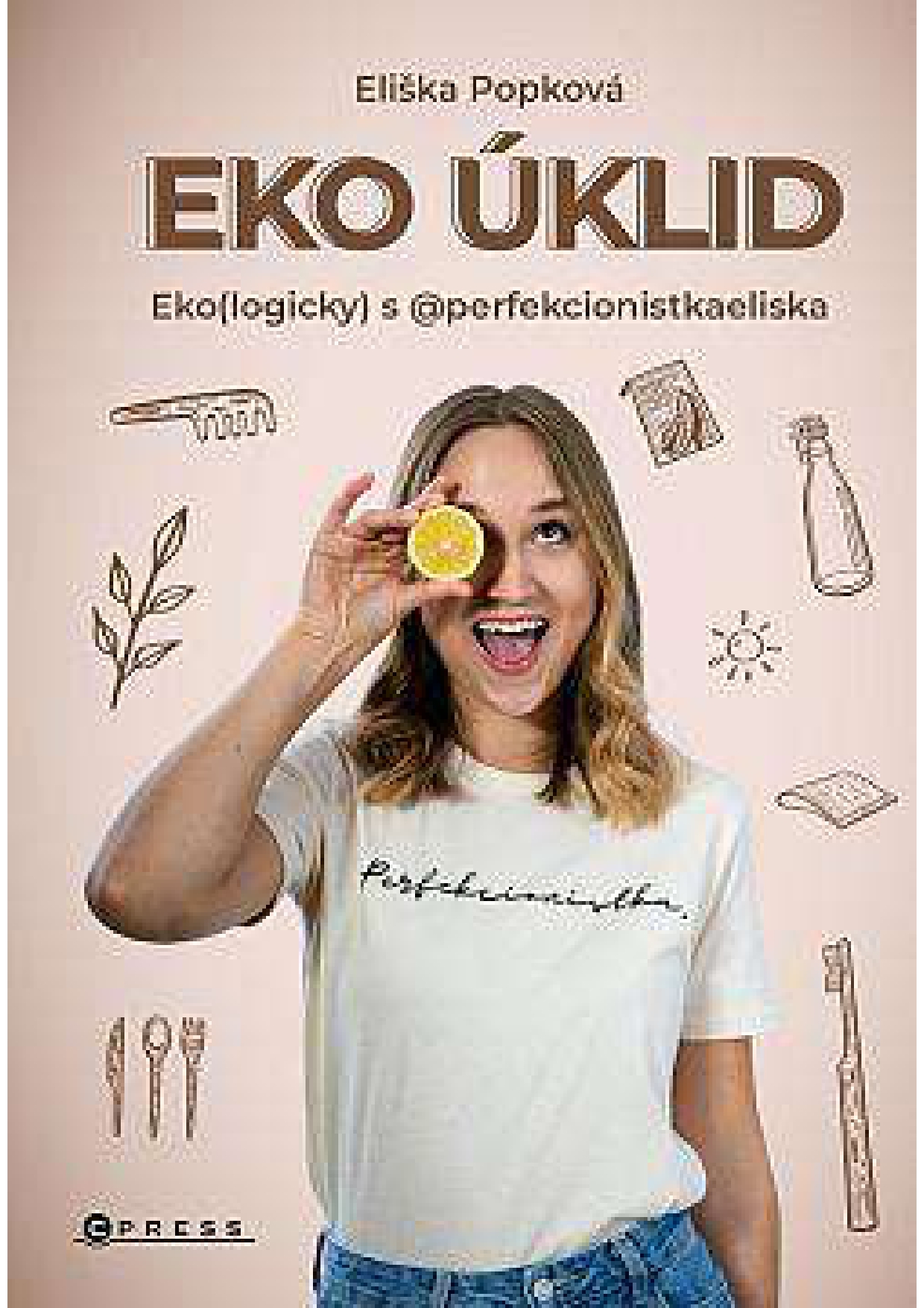 Eko úklid: Eko(logicky) s @perfekcionistkaeliska/ Eliška Popková