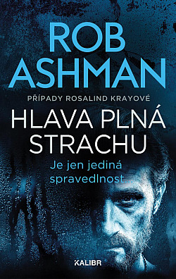 Hlava plná strachu/ Rob Ashman