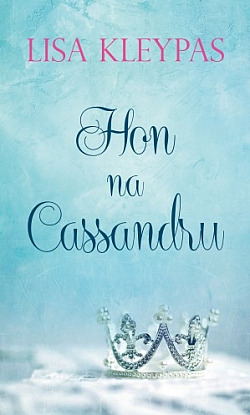 Hon na Cassandru/ Lisa Kleypas