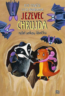 Jezevec Chrujda našel velkou lásečku/ Petr Stančík