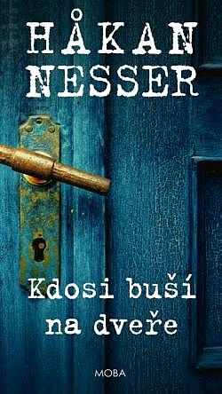 Kdosi buší na dveře/ Håkan Nesser
