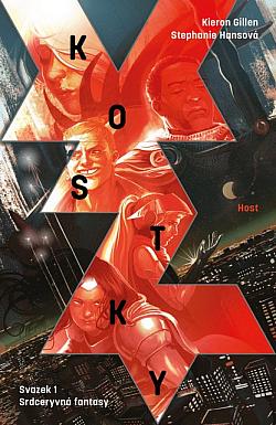 Srdceryvná fantasy/ Kieron Gillen