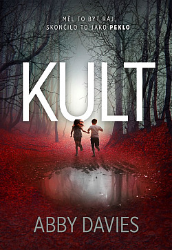 Kult/ Abby Davies