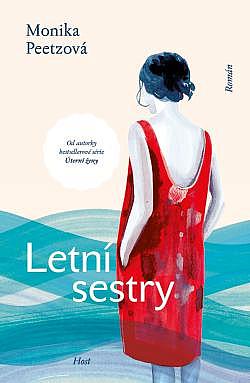 Letní sestry/ Monika Peetz