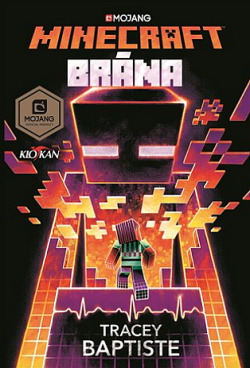 Brána/ Tracey Baptiste