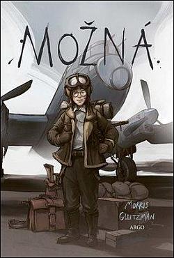 Možná/ Morris Gleitzman