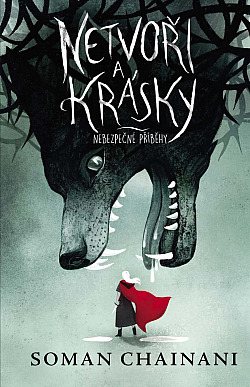 Netvoři a krásky/ Soman Chainani