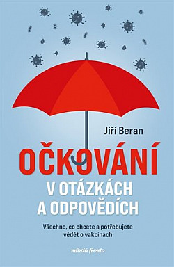 Očkování v otázkách a odpovědích/ Jiří Beran