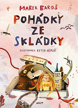 Pohádky ze skládky/ Marek Baroš