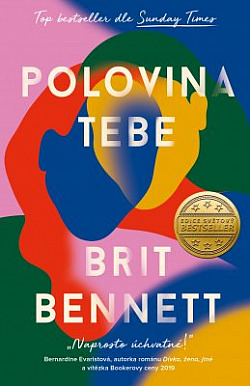 Polovina tebe/ Brit Bennett