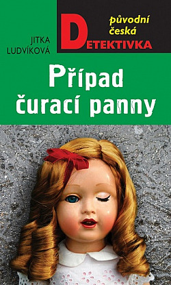 Případ čurací panny/ Jitka Ludvíková