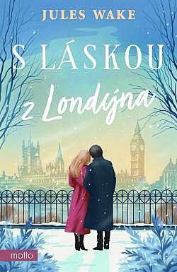 S láskou z Londýna/ Jules Wake