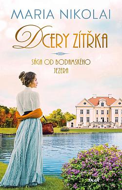 Dcery zítřka/ Maria Nikolai