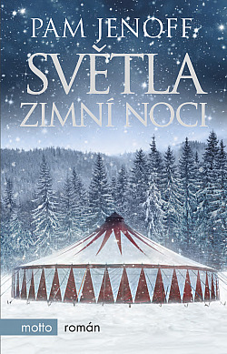 Světla zimní noci/ Pam Jenoff