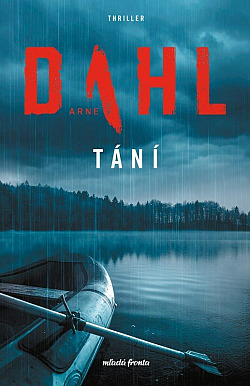 Tání/ Arne Dahl