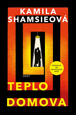 Teplo domova/ Kamila Shamsie