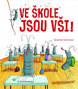 bmid_ve-skole-jsou-vsi-v6E-419431 Ve škole jsou vši!/ Séverine Duchesne