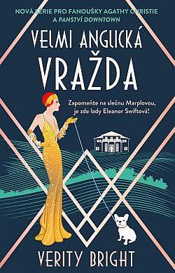 Velmi anglická vražda/ Verity Bright
