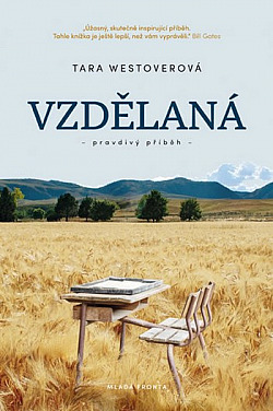 Vzdělaná/ Tara Westover