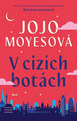 V cizích botách Jojo Moyes