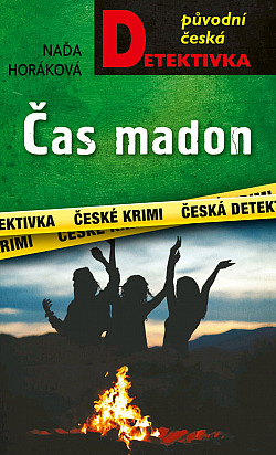 Čas madon/ Naďa Horáková