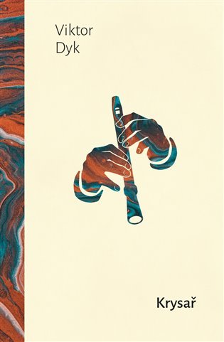 Krysař/ Viktor Dyk