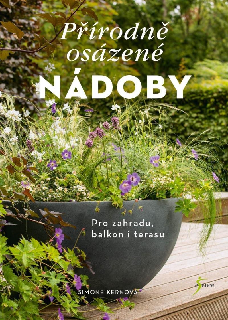 Přírodně osázené nádoby/ Simone Kern
