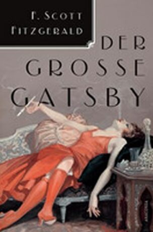 Der grosse Gatsby/ Francis Scott Fitzgerald