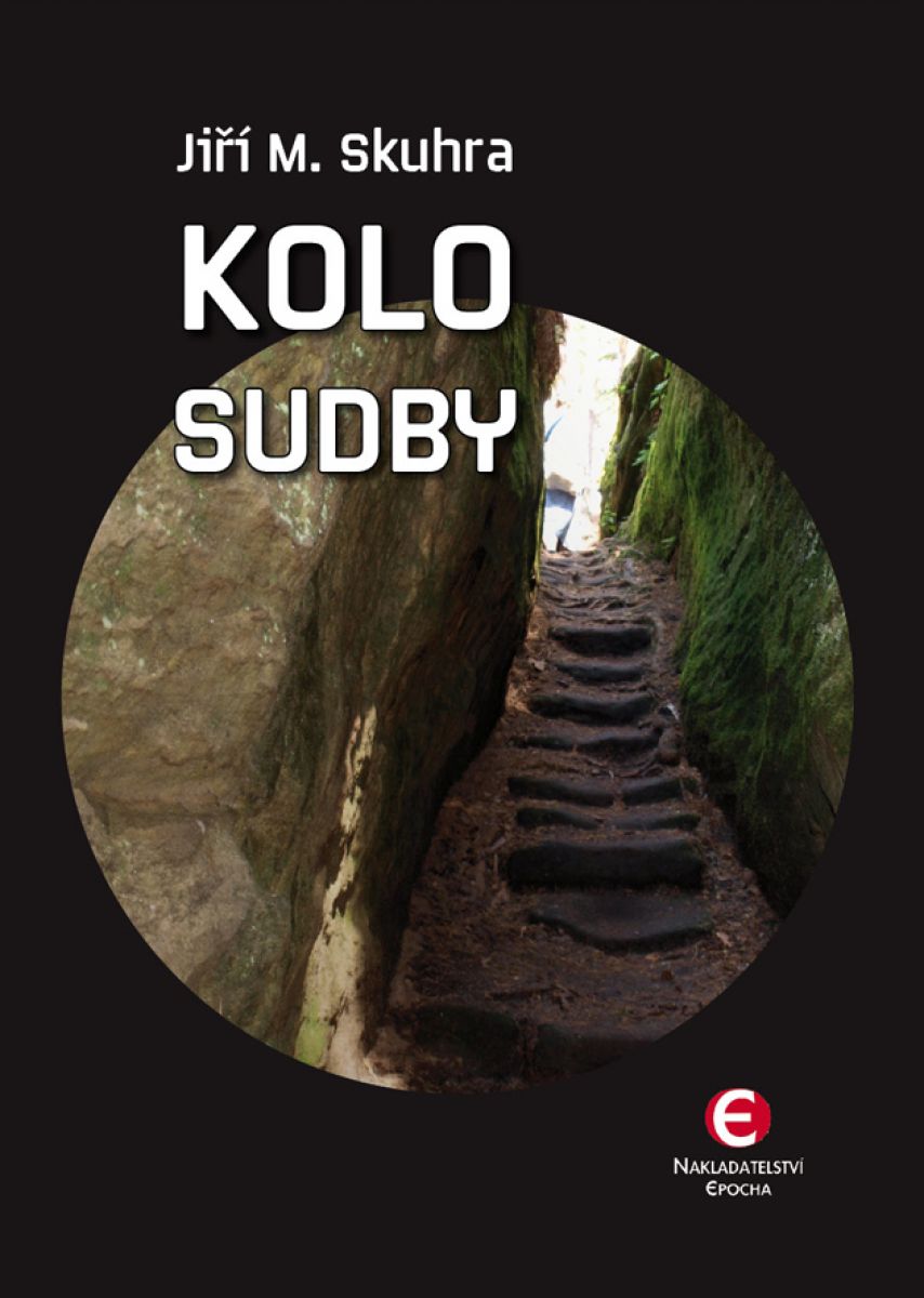 Kolo sudby/ Jiří M. Skuhra