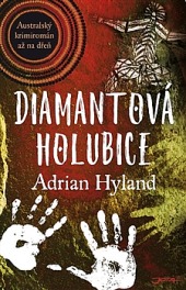 Diamantová holubice/ Adrian Hyland