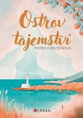 Ostrov tajemství/ Patricia Wilson