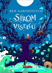 Strom viselců Ben Aaronovitch