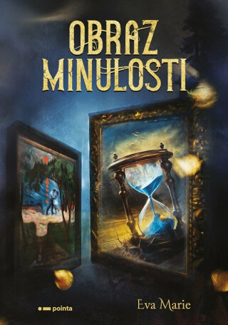 Obraz minulosti/ Eva Marie